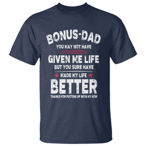 Bonus dad T Shirt Step Dad Fathers Day TS10 Navy Print Your Wear
