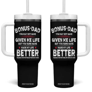 Bonus dad Tumbler With Handle Step Dad Fathers Day TS10 One Size: 40 oz Black Print Your Wear
