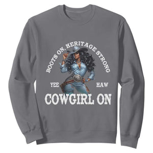 Boots On Heritage Strong Cowgirl On Sweatshirt African American Black Cowgirl TS11 Charcoal Print Your Wear