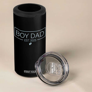 Boy Dad Est 2025 4 in 1 Can Cooler Tumbler Newborn Daddy Father Baby Boy Son Expect Baby TS10 Print Your Wear