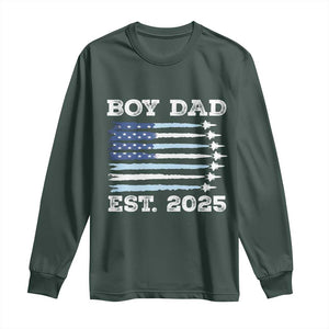 Boy Dad Est 2025 Long Sleeve Shirt Daddy Of Newborn Baby Boy First Fathers Day USA Flag Fighter Jets TS10 Dark Forest Green Print Your Wear