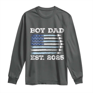 Boy Dad Est 2025 Long Sleeve Shirt Daddy Of Newborn Baby Boy First Fathers Day USA Flag Fighter Jets TS10 Dark Heather Print Your Wear