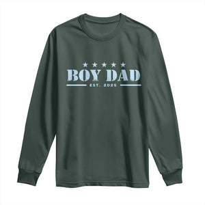 Boy Dad Est 2025 Long Sleeve Shirt Expecting Baby Boy 2025 TS10 Dark Forest Green Print Your Wear