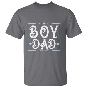 Boy Dad Est 2025 T Shirt Expect Baby Boy Fathers Day 2025 TS10 Charcoal Print Your Wear