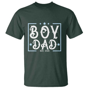 Boy Dad Est 2025 T Shirt Expect Baby Boy Fathers Day 2025 TS10 Dark Forest Green Print Your Wear