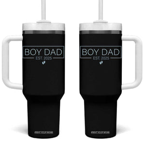 Boy Dad Est 2025 Tumbler With Handle Newborn Daddy Father Baby Boy Son Expect Baby TS10 One Size: 40 oz Black Print Your Wear
