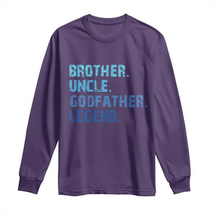 Brother Uncle Godfather Legend Long Sleeve Shirt Best Funny Uncle Fathers Day TS10 Purple Print Your Wear