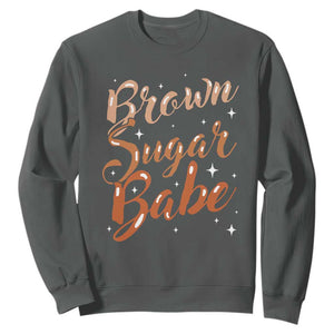 Brown Sugar Babe Sweatshirt Proud Woman Melanin Pride Black Girl TS10 Dark Heather Print Your Wear