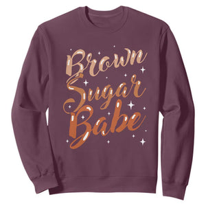 Brown Sugar Babe Sweatshirt Proud Woman Melanin Pride Black Girl TS10 Maroon Print Your Wear