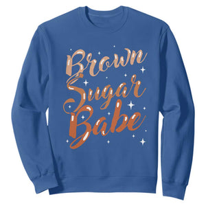 Brown Sugar Babe Sweatshirt Proud Woman Melanin Pride Black Girl TS10 Royal Blue Print Your Wear