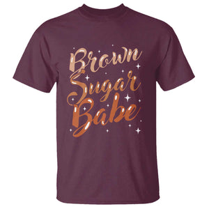Brown Sugar Babe T Shirt Proud Woman Melanin Pride Black Girl TS10 Maroon Print Your Wear