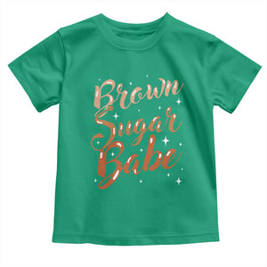 Brown Sugar Babe Toddler T Shirt Proud Woman Melanin Pride Black Girl TS10 Irish Green Print Your Wear