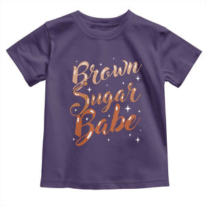 Brown Sugar Babe Toddler T Shirt Proud Woman Melanin Pride Black Girl TS10 Purple Print Your Wear