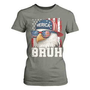 Bruh 'Merica Bald Eagle 4th of July T Shirt For Women Patriotic USA Flag TS10 Military Green Print Your Wear