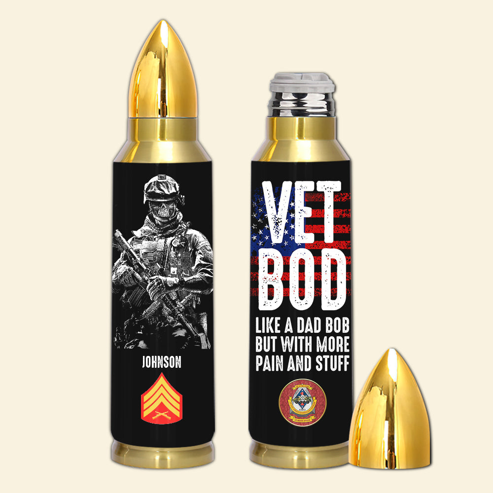 Personalized Veteran Bullet Tumbler Vet Bod Like A Dad Bod But With More Pain and Stuff CTM Printyourwear