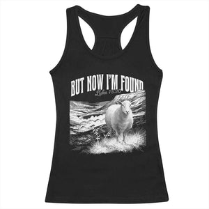 But Now I'm Found Racerback Tank Top Christian Faith Sheep TS11 Black Print Your Wear