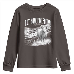 But Now I'm Found Youth Sweatshirt Christian Faith Sheep TS11 Dark Chocolate Print Your Wear
