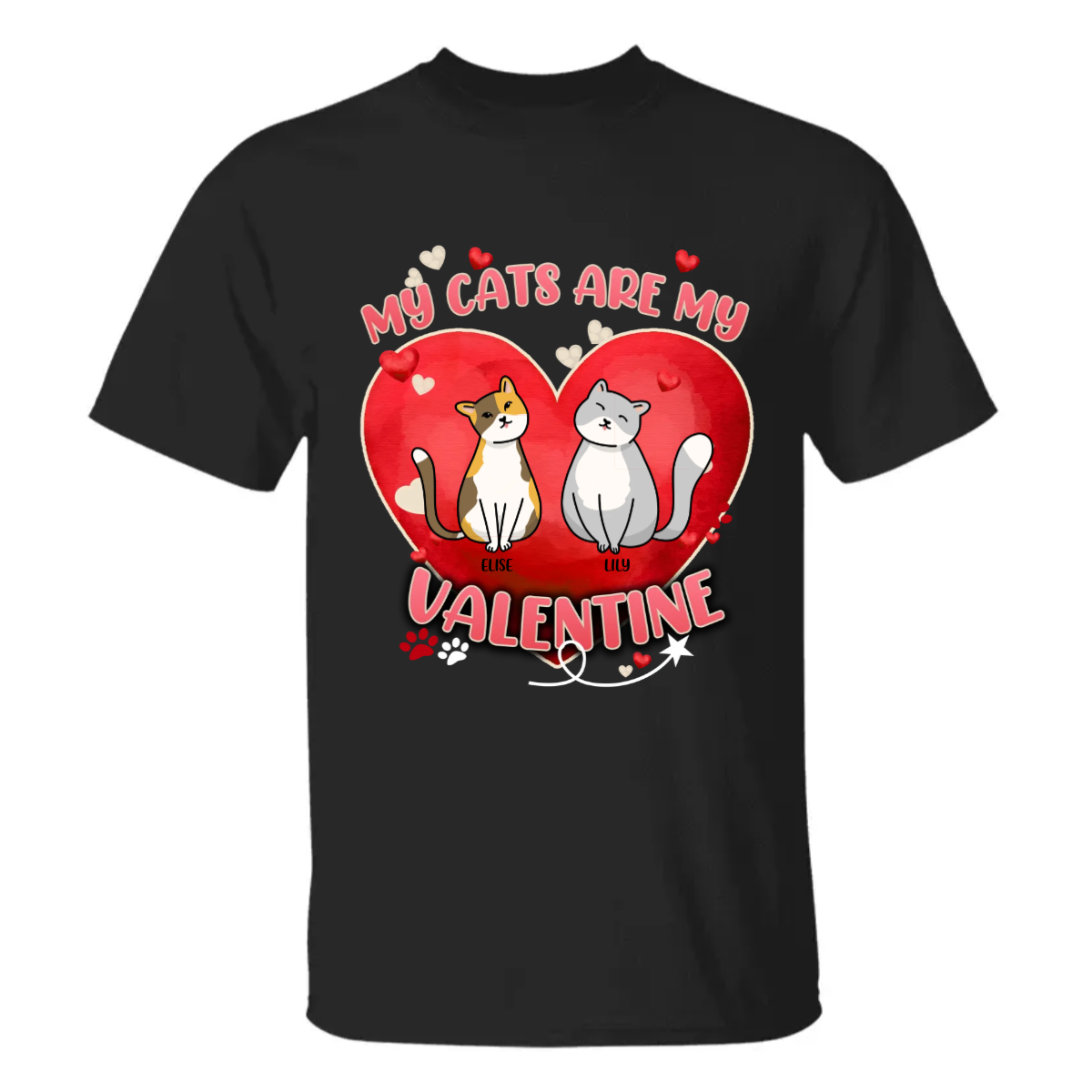 Cat Lover Personalized Shirt My Cats Are My Valentine CTM02 T Shirt Custom - Printyourwear