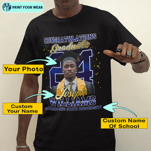 Custom Photo Personalized Graduation Shirt 2024 Graduate Congratulations Gifts CTM02 Custom - Printyourwear