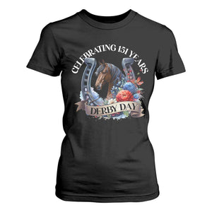 Celebrating 151 Years Derby Day T Shirt For Women Horse Racing Horseshoe Flowers TS11 Black Print Your Wear