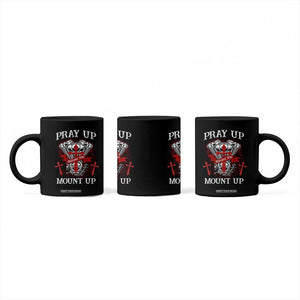 Christian Biker Coffee Mug Pray Up Before You Mount Up Faith TS02 Print Your Wear