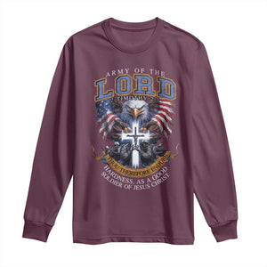 Christian Soldier Long Sleeve Shirt Army Of The Lord Thou Therefore Endure Hardness As A Good Soldier TS11 Maroon Print Your Wear