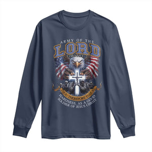 Christian Soldier Long Sleeve Shirt Army Of The Lord Thou Therefore Endure Hardness As A Good Soldier TS11 Navy Print Your Wear