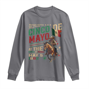 Cinco De Mayo Celebrate The Battle Of Puebla Mexico Long Sleeve Shirt TS11 Charcoal Print Your Wear