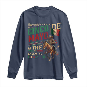 Cinco De Mayo Celebrate The Battle Of Puebla Mexico Long Sleeve Shirt TS11 Navy Print Your Wear