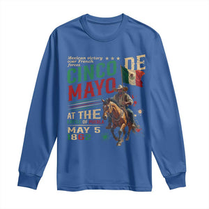 Cinco De Mayo Celebrate The Battle Of Puebla Mexico Long Sleeve Shirt TS11 Royal Blue Print Your Wear