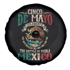 Cinco De Mayo Celebrate The Battle Of Puebla Mexico Spare Tire Cover Vintage Mexican Flag TS11 Print Your Wear