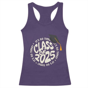 Class Of 2025 It's Go Time Racerback Tank Top Graduation Seniors 2025 TS11 Purple Print Your Wear