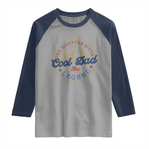 Cool Dad The Man The Myth The Legend Raglan Shirt Fathers Day Beer Lover TS11 Sport Gray Navy Print Your Wear