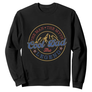 Cool Dad The Man The Myth The Legend Sweatshirt Fathers Day Beer Lover TS11 Black Print Your Wear