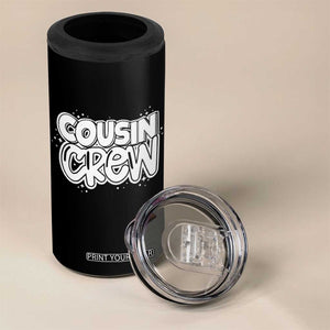 Cousin Crew 4 in 1 Can Cooler Tumbler Cute Matching Cousins Summer Beach Vacation TS10 Print Your Wear
