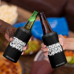 Cousin Crew 4 in 1 Can Cooler Tumbler Cute Matching Cousins Summer Beach Vacation TS10 Print Your Wear