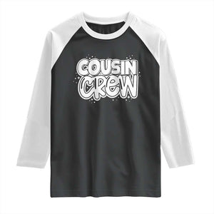 Cousin Crew Raglan Shirt Cute Matching Cousins Summer Beach Vacation TS10 Black White Print Your Wear
