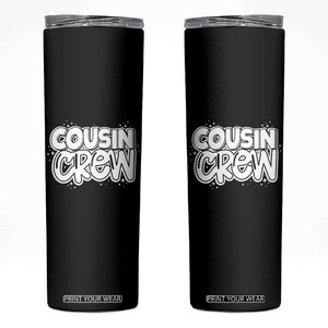 Cousin Crew Skinny Tumbler Cute Matching Cousins Summer Beach Vacation TS10 Black Print Your Wear
