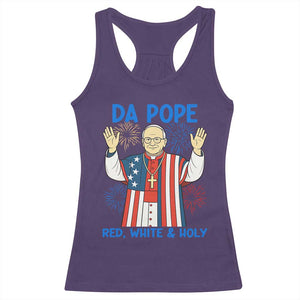 Da Pope Funny 4th of July Racerback Tank Top Red White and Holy Patriotic Catholic TS02 Purple Print Your Wear