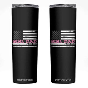 Dad Of Girl Est. 2025 Skinny Tumbler Father Girl To Be 2025 Daddy Fathers Day USA Flag TS10 Black Print Your Wear