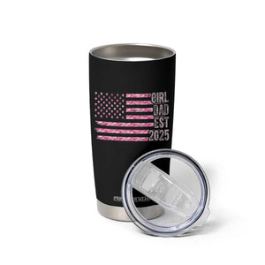 Dad Of Girl Est. 2025 Tumbler Cup Father Girl To Be 2025 Daddy Camouflage Camo Flag TS10 Print Your Wear