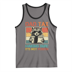 Dad Tax Raccoon Tank Top Making Sure It's Not Poison Funny Father's Day TS10 Deep Heather Black Print Your Wear