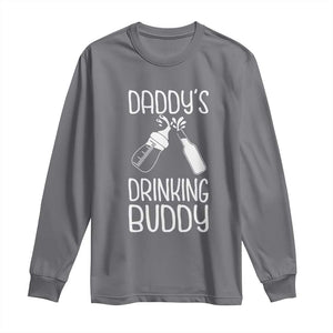 Daddy's Drinking Buddy Long Sleeve Shirt Funny Baby Shower Infants Outfit Newborn Gift TS10 Charcoal Print Your Wear