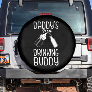 Daddy's Drinking Buddy Spare Tire Cover Funny Baby Shower Infants Outfit Newborn Gift TS10 No hole Black Print Your Wear