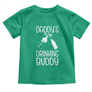 Daddy's Drinking Buddy Toddler T Shirt Funny Baby Shower Infants Outfit Newborn Gift TS10 Irish Green Print Your Wear