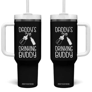 Daddy's Drinking Buddy Tumbler With Handle Funny Baby Shower Infants Outfit Newborn Gift TS10 One Size: 40 oz Black Print Your Wear