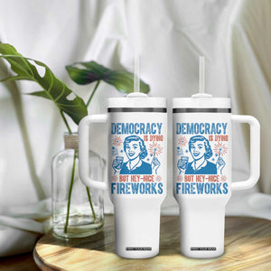 Democracy Is Dying But Hey Nice Fireworks Tumbler With Handle Funny Retro 4th of July Political Humor TS02 Print Your Wear
