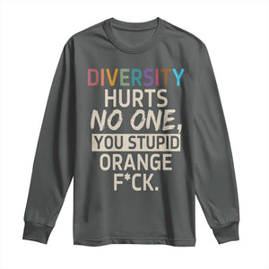 Diversity Hurts No One Long Sleeve Shirt Equality and Inclusion Bold Statement TS02 Dark Heather Print Your Wear