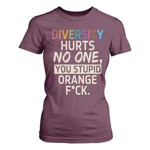 Diversity Hurts No One T Shirt For Women Equality and Inclusion Bold Statement TS02 Maroon Print Your Wear