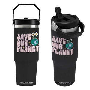 Earth Day Save Our Planet Flip Straw Tumbler Cute Retro Groove Flower TS11 One Size: 30 oz Black Print Your Wear